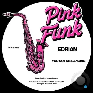 Edrian - You Got Me Dancing (2026)