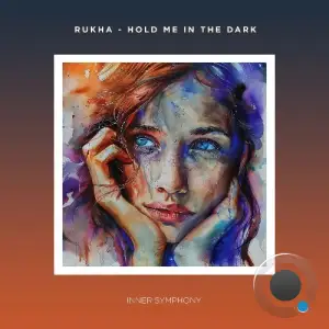 RuKha - Hold Me In The Dark (2026)