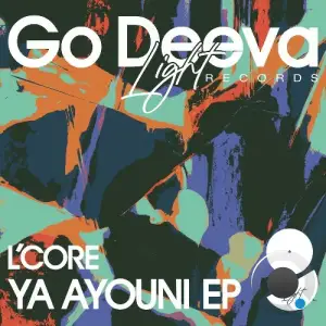 L'Core - Ya Ayouni (2026)