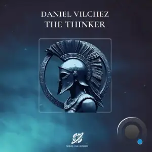 Daniel Vilchez - The Thinker (2026)