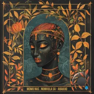 Momo Nas & Nomvula SA - Abakho (2026)