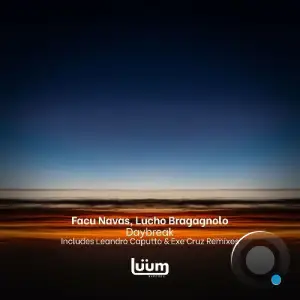 Facu Navas & Lucho Bragagnolo - Daybreak (2026)