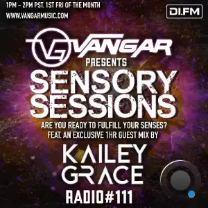 Kailey Grace - Sensory Sessions 111 (2026-02-06)