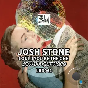 Josh Stone - Could You Be The One (2026)