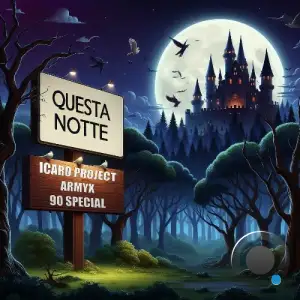 Icaro Project x Armyx x 90 Special - Questa Notte (2026)