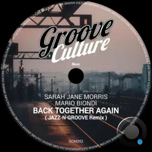 Sarah Jane Morris x Mario Biondi - Back Together Again (Jazz-N-Groove Remix) (2026)