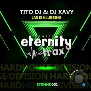 Tito DJ and DJ Xavy - Jas Is Klubbing (2026)
