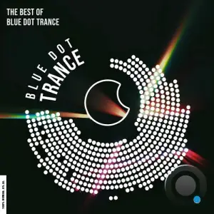 Best of Blue Dot Trance (2026)