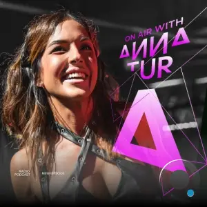 Anna Tur - On Air 284 (2026-02-07)