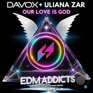 Davox & Uliana Zar - Our Love Is God (2026)