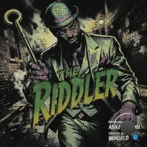 Ankhlejohn - The Riddler (2026)