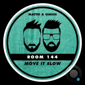 Room 144 - Move It Slow (2026)