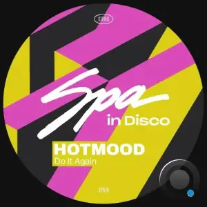 Hotmood - Do It Again (2026)