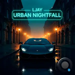 Ljay - Urban Nightfall (2026)