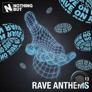Nothing But... Rave Anthems, Vol. 13 (2026)