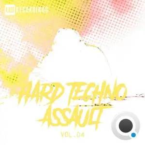 Hard Techno Assault, Vol. 04 (2026)