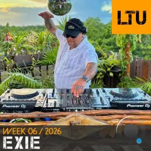 Exie - Ltu Podcast Week 143 (2026-02-09)