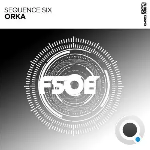 Sequence Six - Orka (2026)