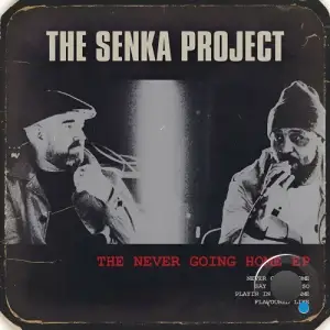 The Senka Project - The Never Going Home (2026)