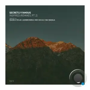 Secretly Famous - Inspired (Remixes, Pt. 2) (2026)