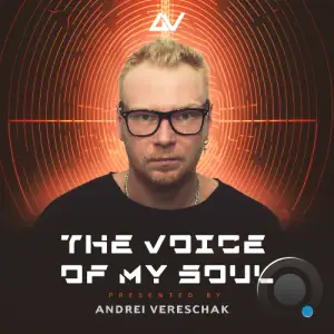 Andrey Vereshchak - The Voice Of My Soul 272 (2026-02-10)
