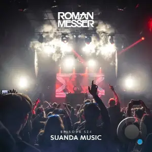 Roman Messer - Suanda Music 524 (2026-02-10)