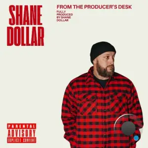 Shane Dollar - From the Producer's Desk (2026)