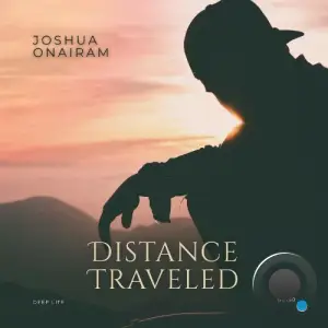Joshua Onairam - Distance Traveled (2026)