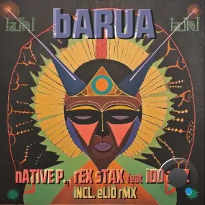 Native P. & Rex Stax ft. Idd Aziz - Barua (2026)