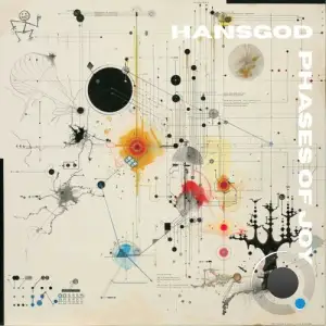 Hansgod - Phases of Joy (2026)