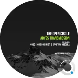The Open Circle - Abyss Transmission (2026)