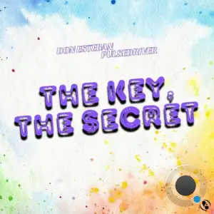 Pulsedriver & Don Esteban - The Key, The Secret (2026)