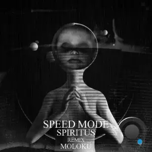 Speed Mode - Spiritus (2026)