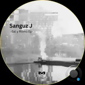 Sanguz J - Sal y Ritmo (2026)