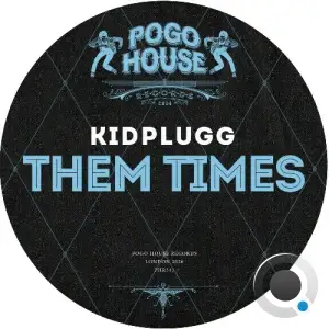 KidPlugg - Them Times (2026)