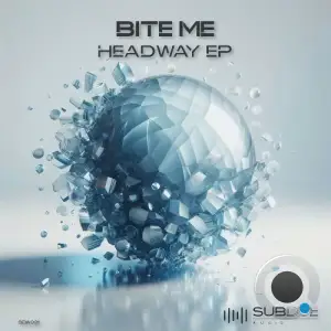 Bite Me - Headway (2026)