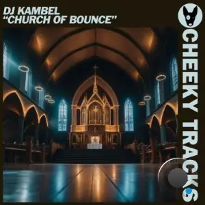 DJ Kambel - Church Of Bounce (2026)