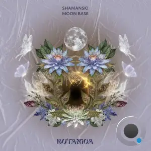 Shamanski - Moon Base (2026)