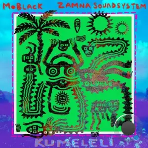 MoBlack, Zamna Soundsystem & Oluhle - Kumeleli (2026)