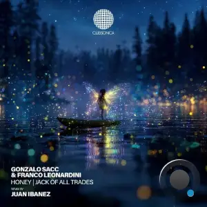 Gonzalo Sacc & Franco Leonardini - Honey | Jack of All Trades (2026)