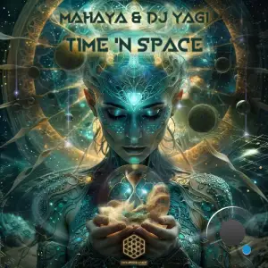 Mahaya & DJ YAGI - Time 'n Space (2026)