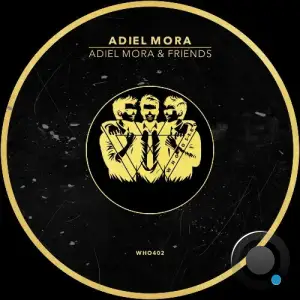 Adiel Mora, Mitchell Wick - Adiel Mora & Friends (2026)