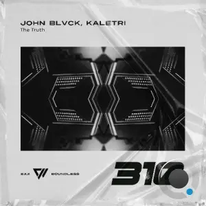 John Blvck & Kaletri - The Truth (2026)