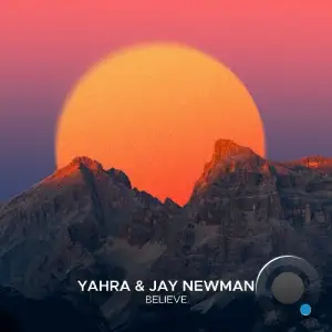 Yahra & Jay Newman - Believe (2026)