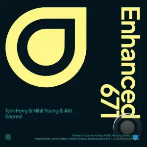 Tom Ferry & Nihil Young & Ari - Sacred (2026)