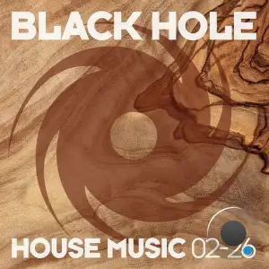 Black Hole House Music 02-26 (2026)