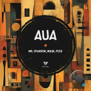 Mr. Sparrow & NIKOL FEED - Aua (2026)