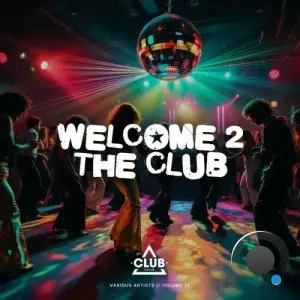 Welcome to the Club, Vol. 21 (2026)