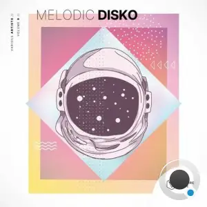Melodic Disko, Vol. 9 (2026)