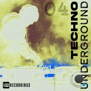 Techno Underground, Vol. 04 (2026)